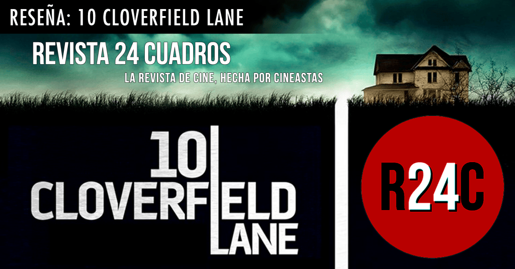 RESEÑA: Avenida Cloverfield 10