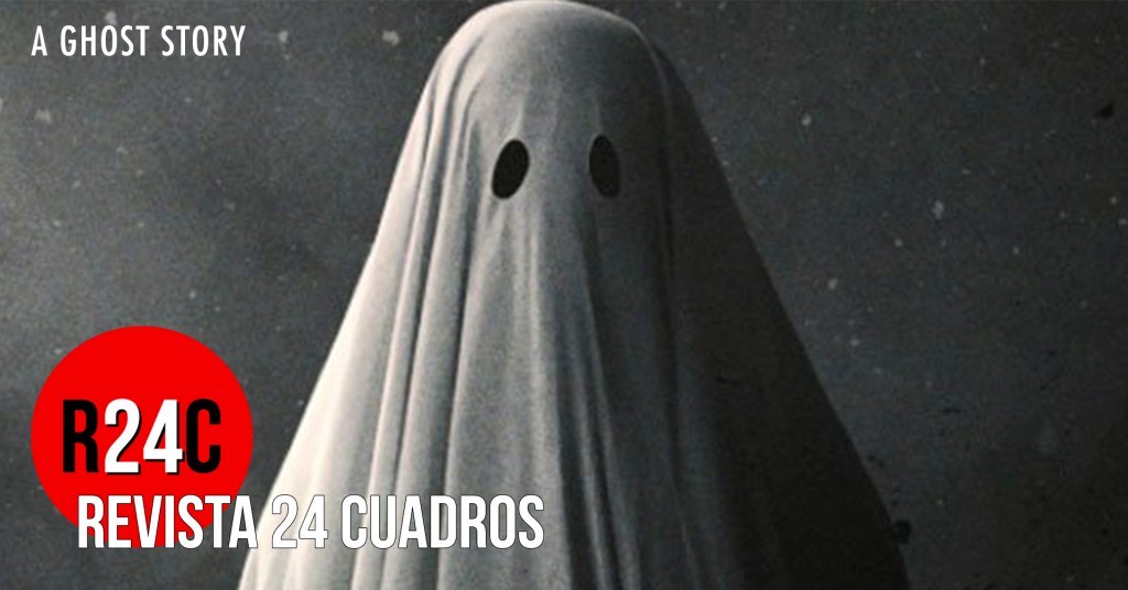 A Ghost Story: la insoportable levedad del (no) ser
