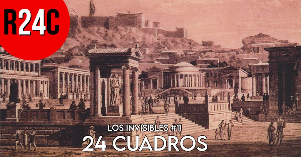 Los invisibles #11: los 23 argumentos&nbsp;universales