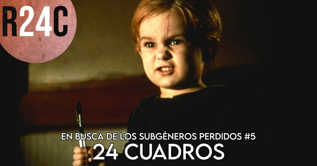 EN BUSCA DE LOS SUBGÉNEROS PERDIDOS #5: NIÑOS MALDITOS EN EL CINE, PARTE&nbsp;II