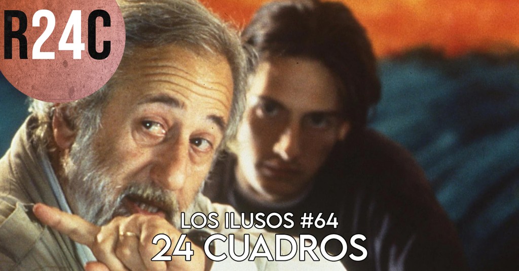 Los ilusos #64: un adiós a Adolfo Aristarain